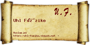 Uhl Füzike névjegykártya